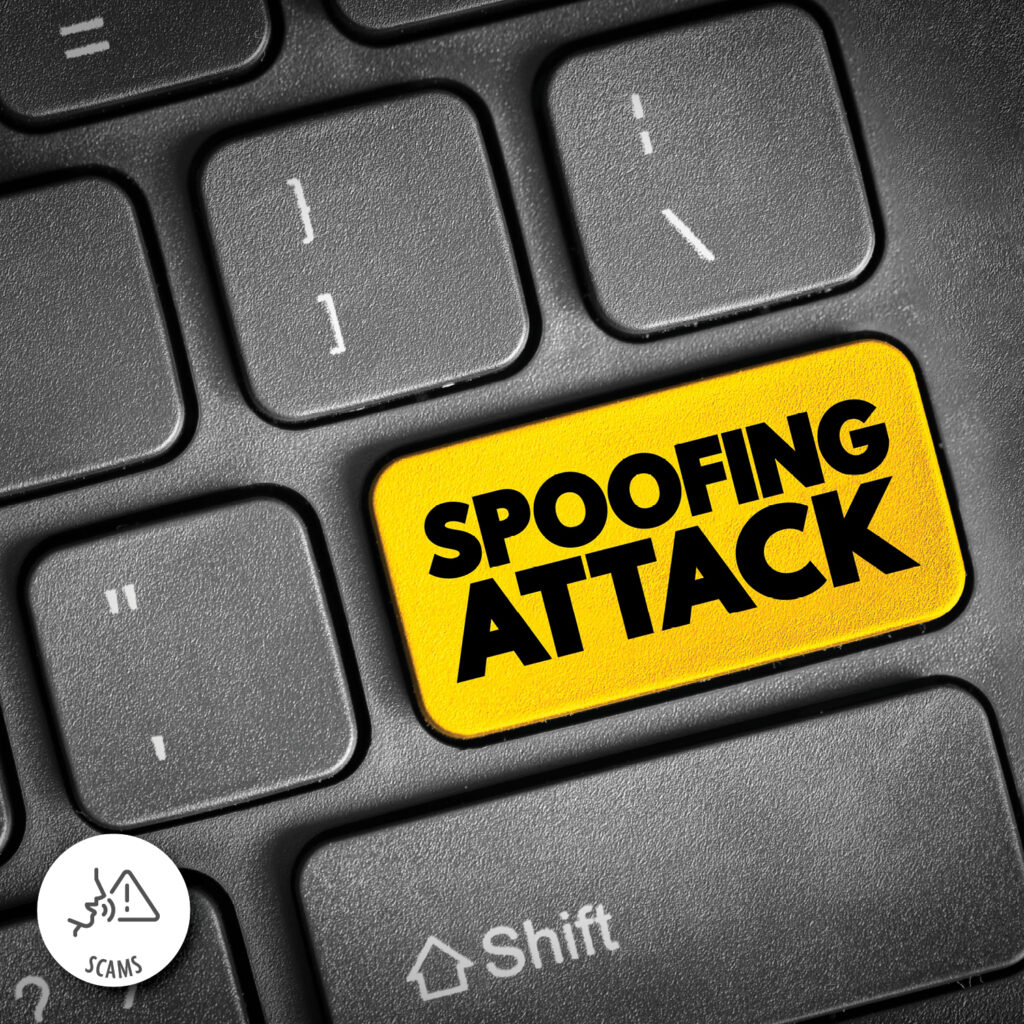 Spoofing-Scams
