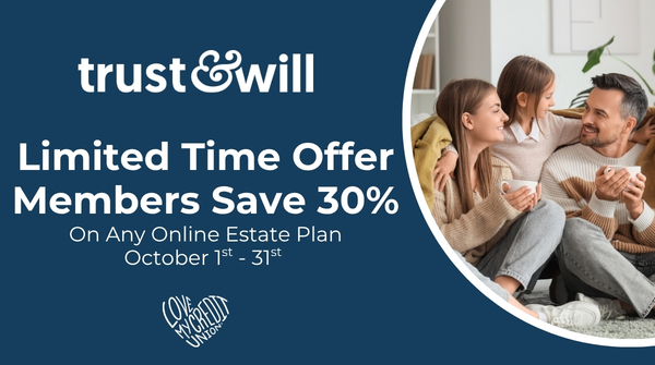 Web Banner of the Trust & Will logo and deal through Love My Credit Union Rewards (LMCUR). The banner shows a mother holding and kissing her child and features the deal of a 20% discount on estate planning. The banner links to the LMCUR website for more details.